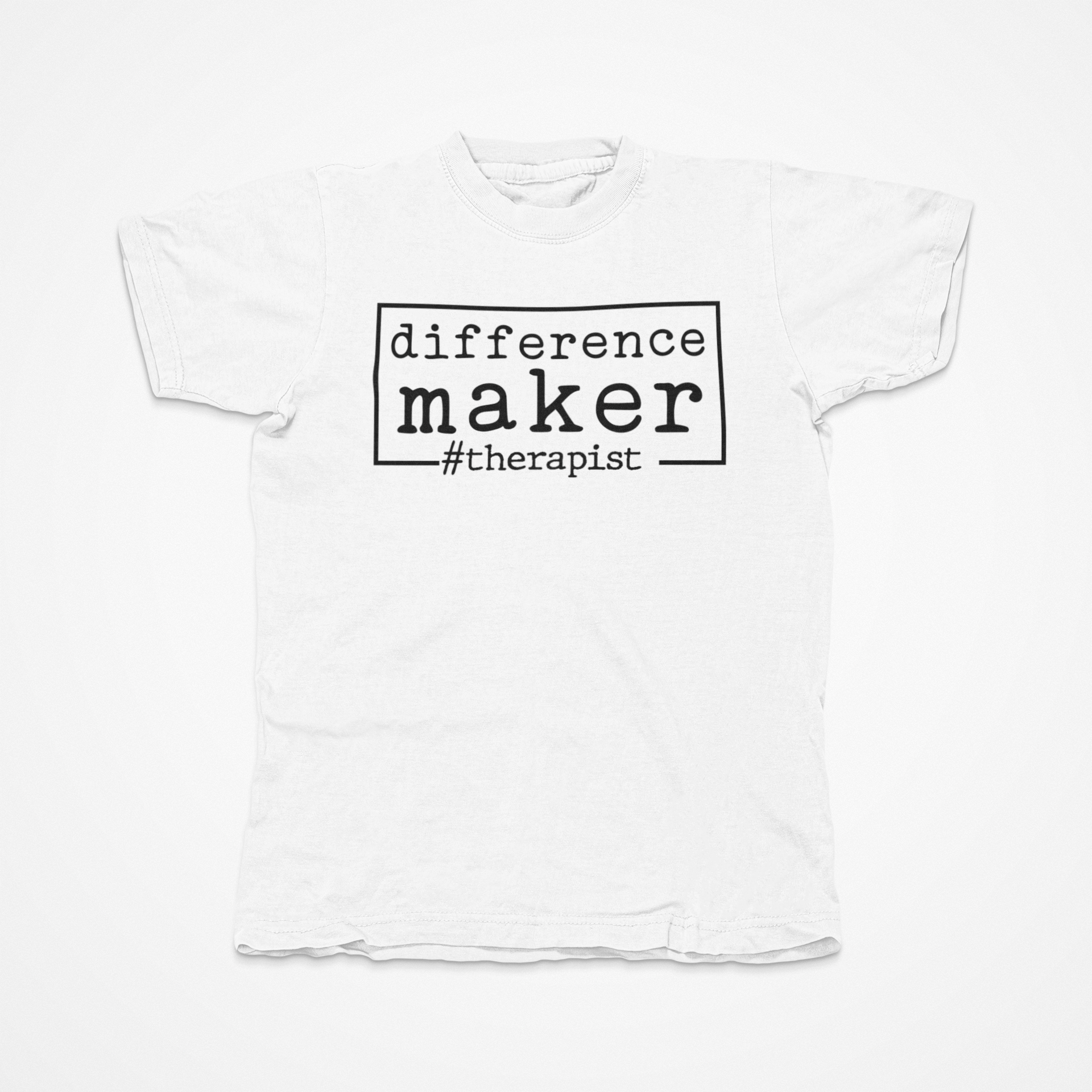A black unisex shirt featuring the text 'Difference Maker #therapist' in white lettering, made from 100% preshrunk cotton.