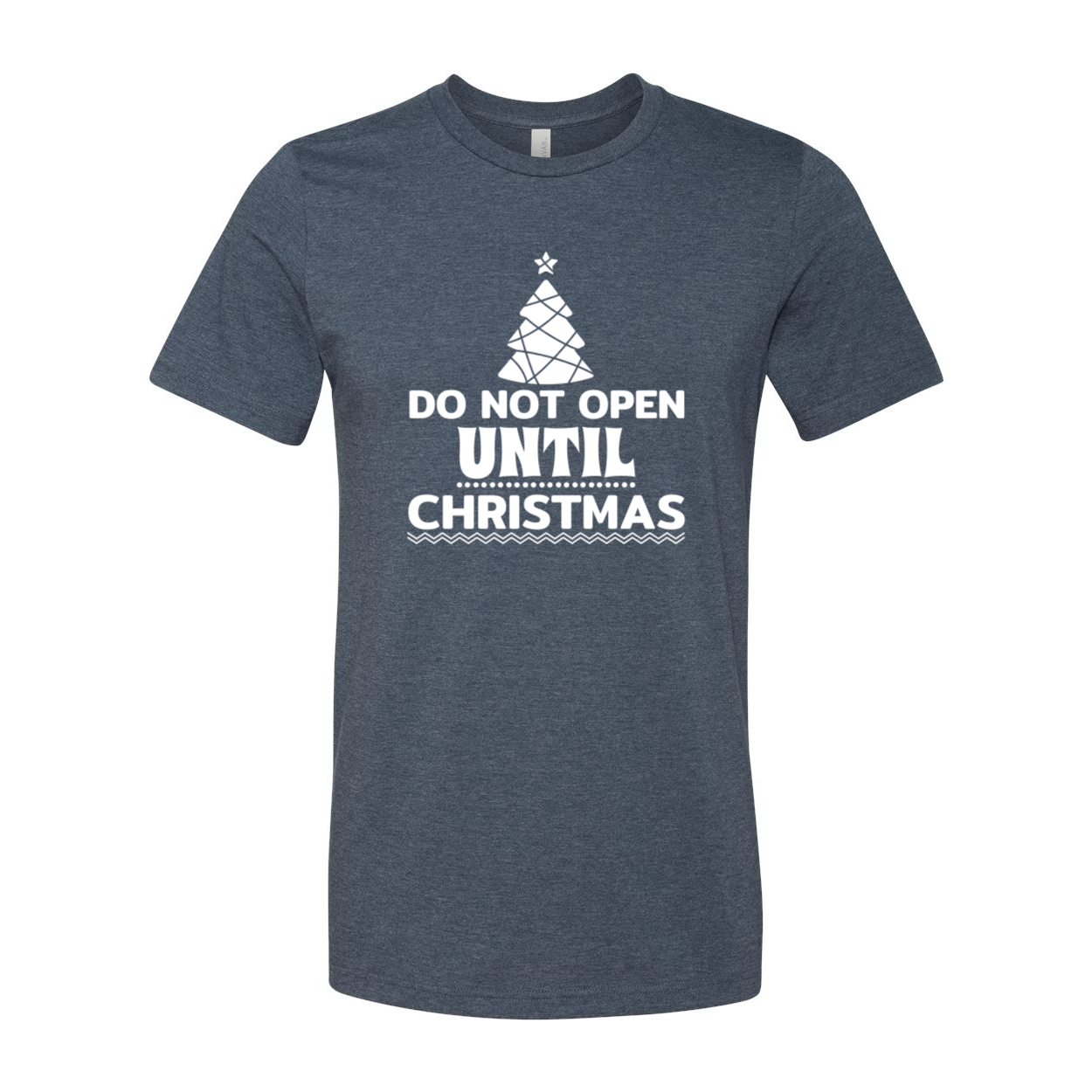 Unisex Do Not Open Until Christmas Shirt in various colors, showcasing a festive design perfect for holiday celebrations.