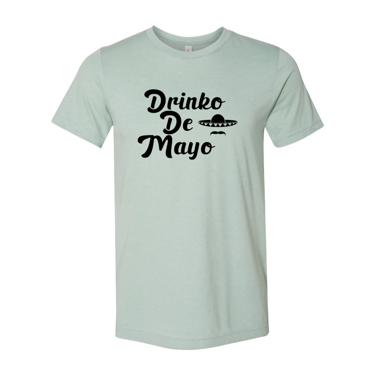 Drink De Mayo Shirt in various colors, showcasing its soft fabric and stylish design.