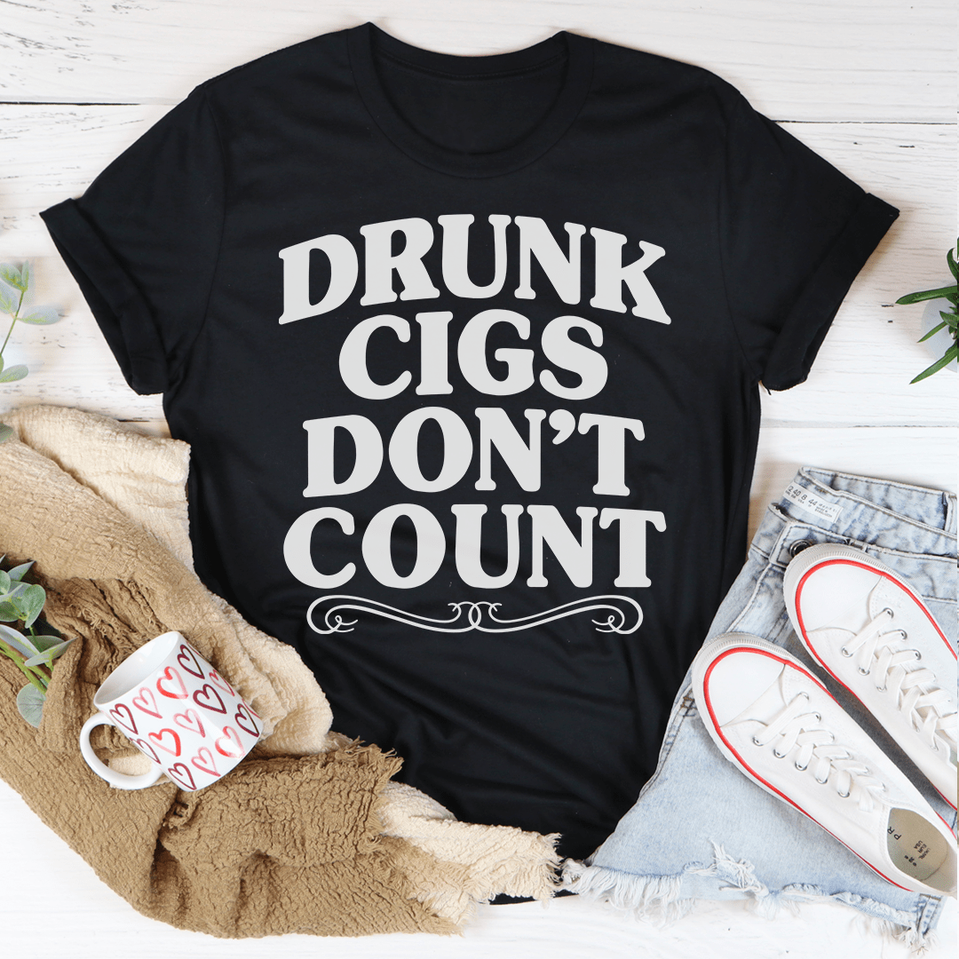 A stylish Drunk Cigs Don't Count Tee featuring a unique digital print on soft, durable fabric, perfect for casual wear.