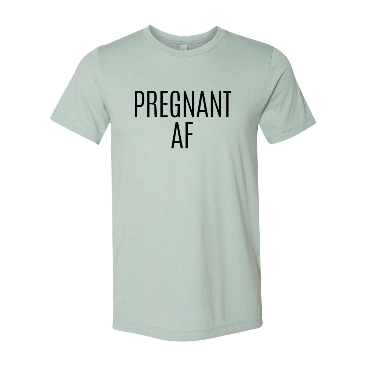 DT0151 Pregnant AF Shirt in various colors, showcasing its soft fabric and stylish design, perfect for expecting mothers.