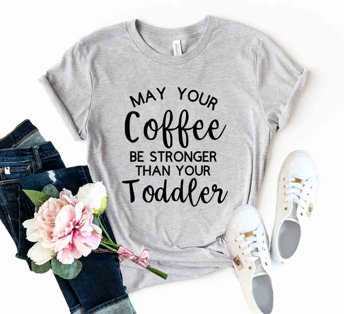 DT0243 May Your Coffee Be Stronger Shirt in various colors, showcasing its comfortable fit and stylish design.