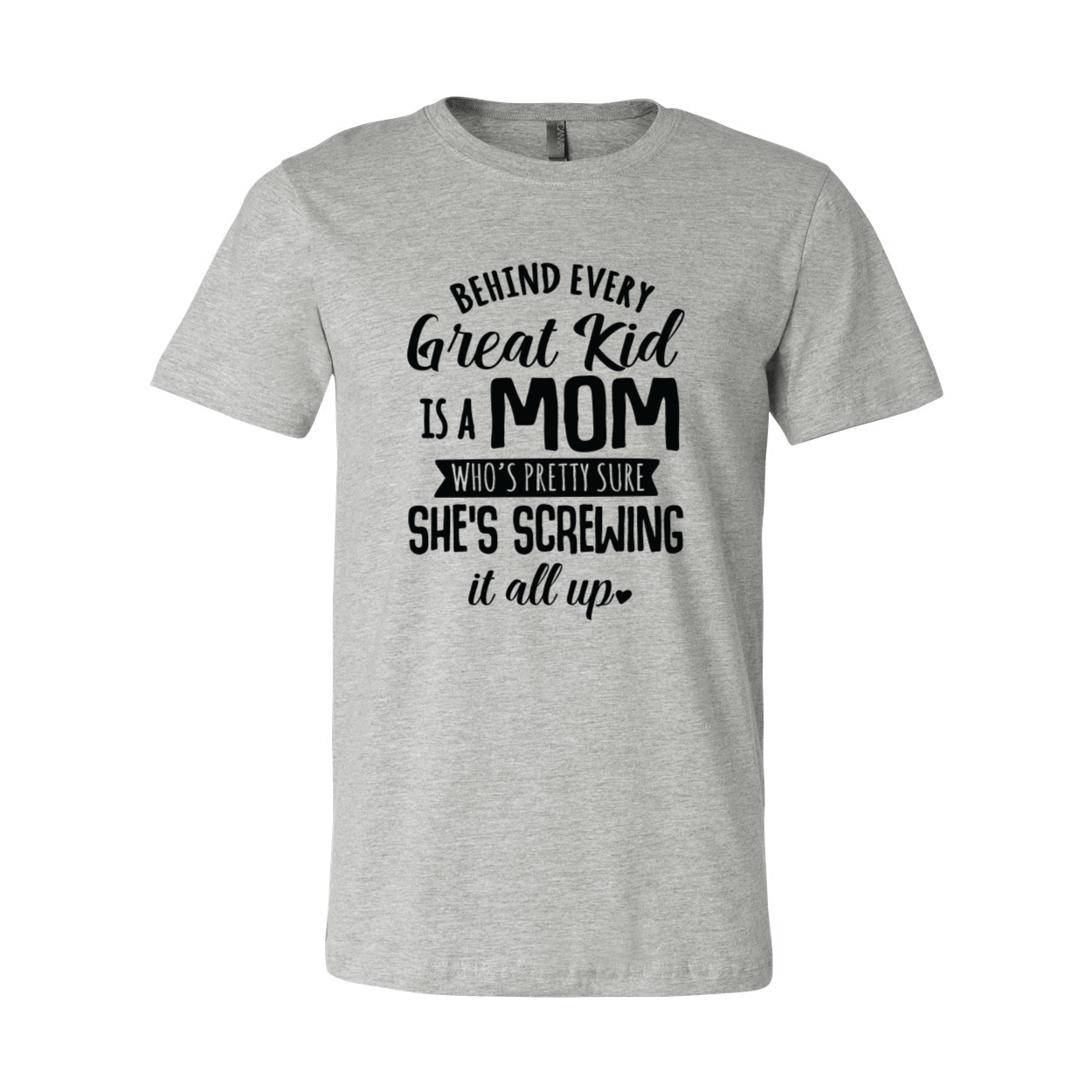 DT0283 Behind Every Great Kid Is A Mom Shirt in various colors, showcasing its soft fabric and stylish design.