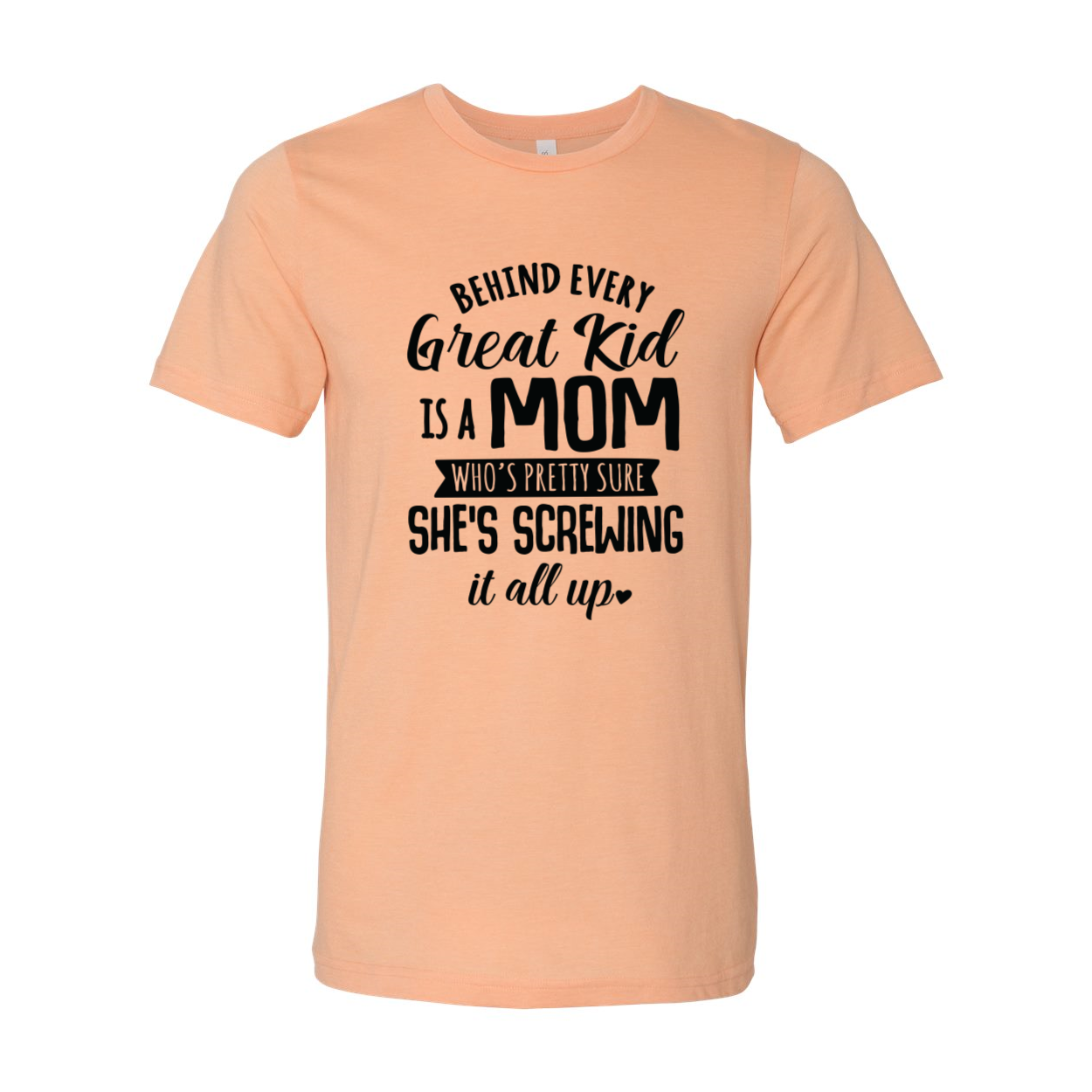 DT0283 Behind Every Great Kid Is A Mom Shirt in various colors, showcasing its soft fabric and stylish design.