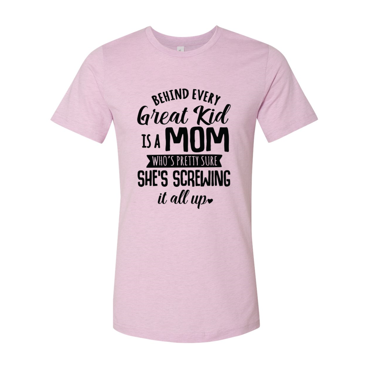 DT0283 Behind Every Great Kid Is A Mom Shirt in various colors, showcasing its soft fabric and stylish design.