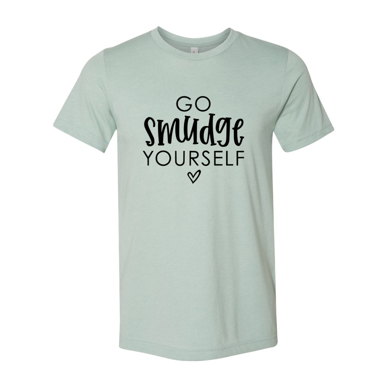 DT0050 Go Smudge Yourself Shirt in various colors, showcasing its soft fabric and modern fit.
