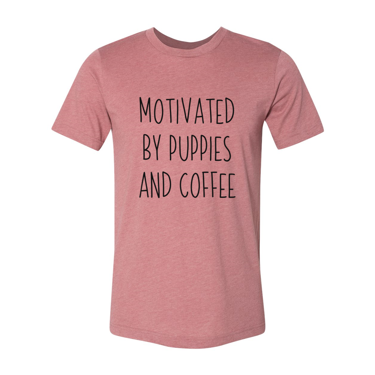 DT0522 Motivated By Puppies And Coffee Shirt in various colors, showcasing its soft fabric and stylish design.