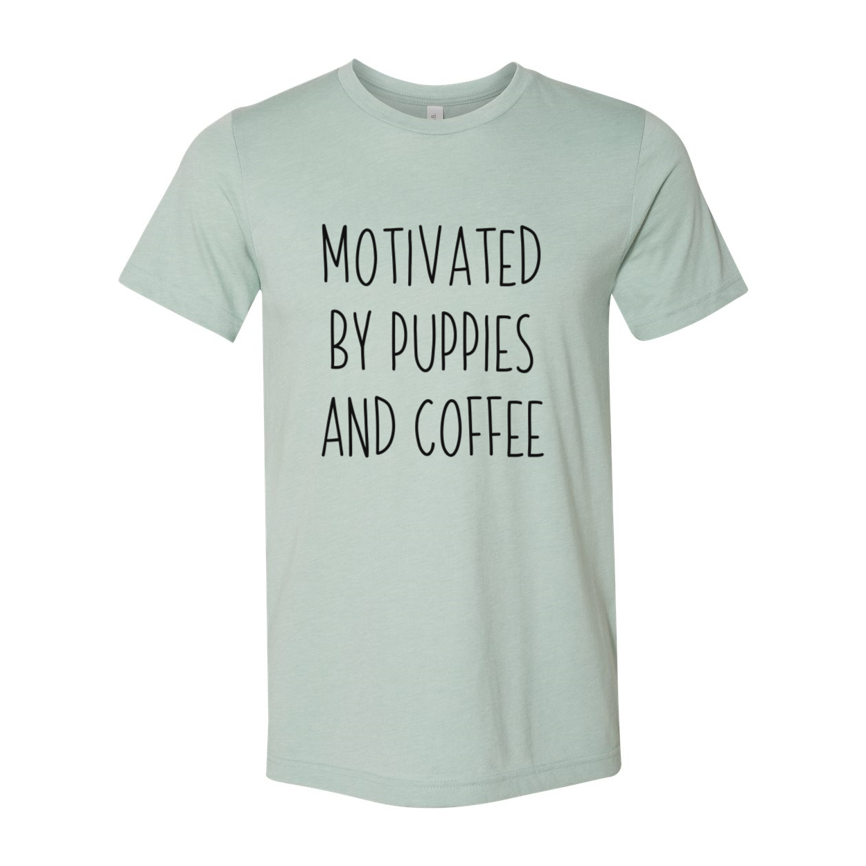 DT0522 Motivated By Puppies And Coffee Shirt in various colors, showcasing its soft fabric and stylish design.