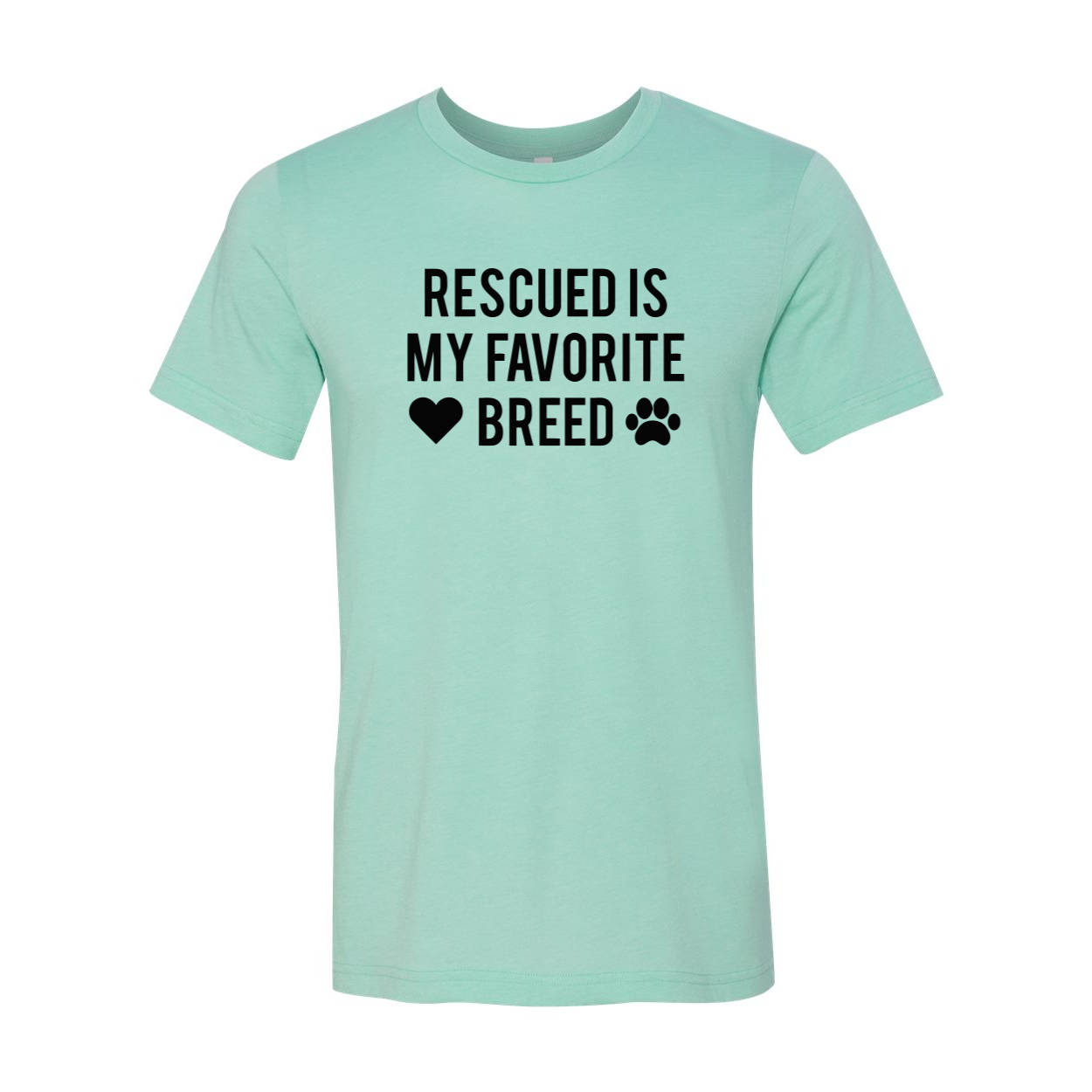 DT0526 Rescued Is My Favorite Place Shirt in various colors, showcasing its soft fabric and unisex design.