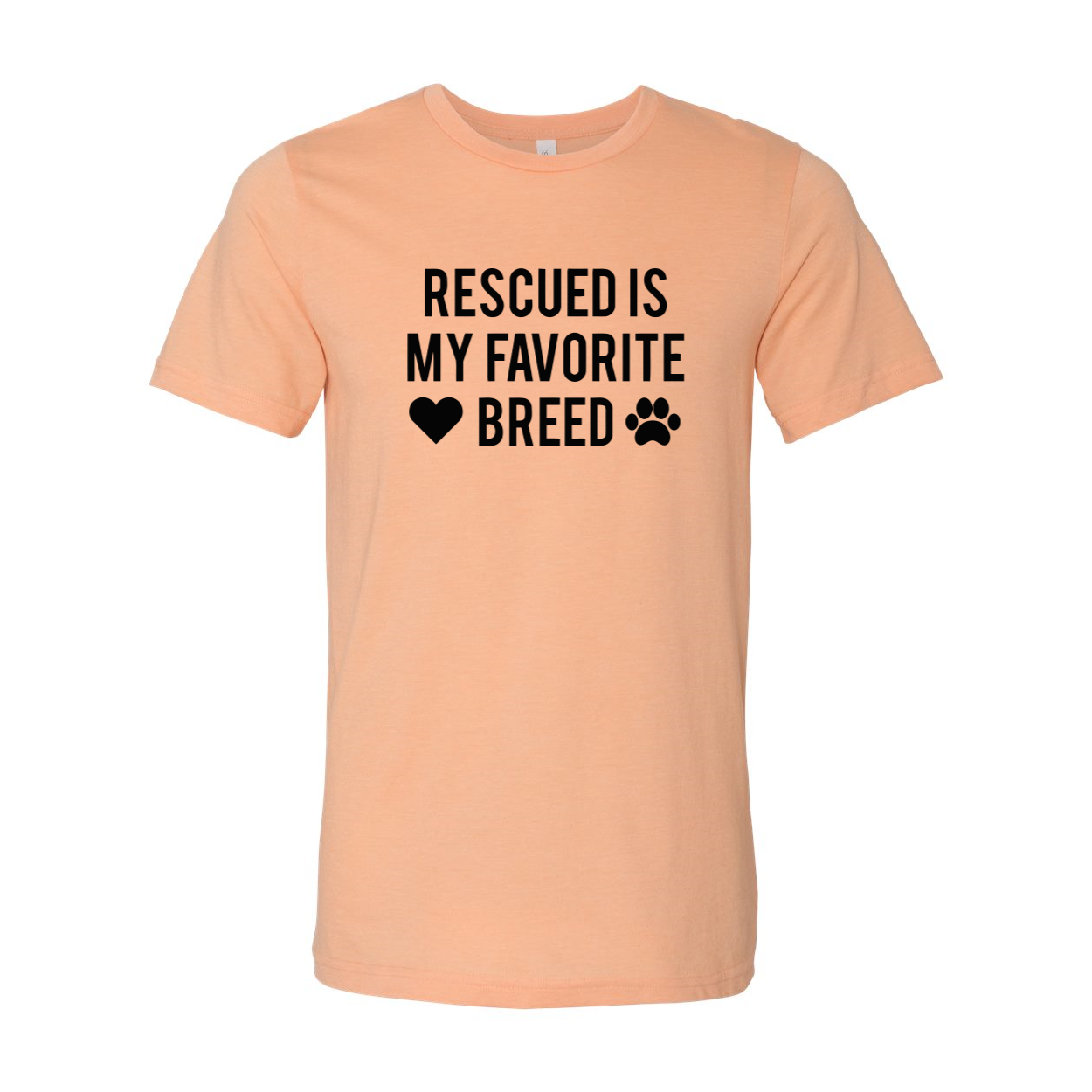DT0526 Rescued Is My Favorite Place Shirt in various colors, showcasing its soft fabric and unisex design.