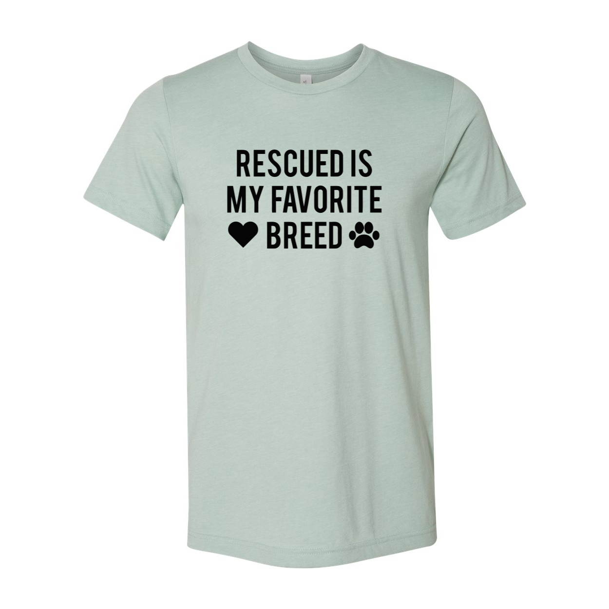 DT0526 Rescued Is My Favorite Place Shirt in various colors, showcasing its soft fabric and unisex design.