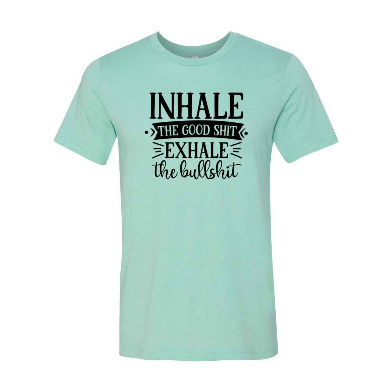 DT0667 Inhale the Good Shit Unisex T-shirt in various colors, showcasing its soft fabric and stylish design.