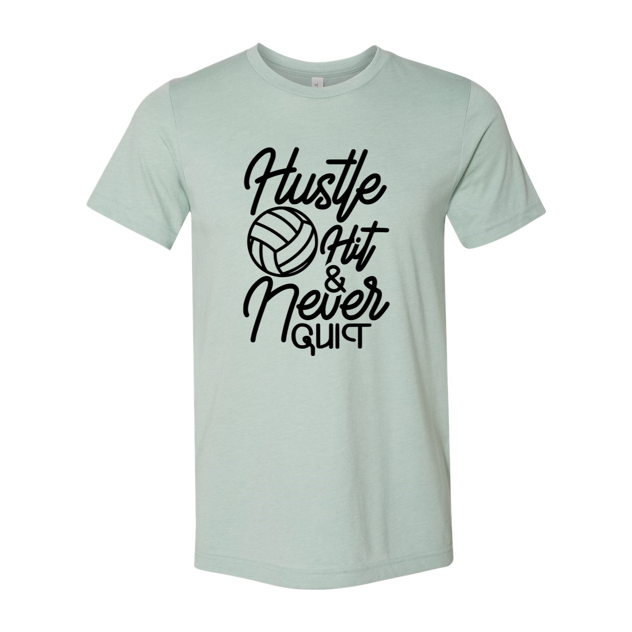 DT0827 Hustle Hit And Never Quit Shirt in various colors, showcasing its comfortable fit and motivational print.