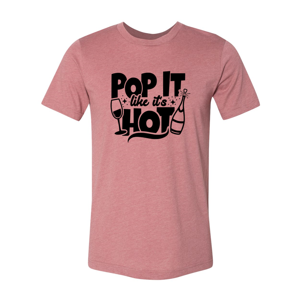 DT0862 Pop It Like Its Hot Shirt in various colors, showcasing its soft fabric and stylish design.