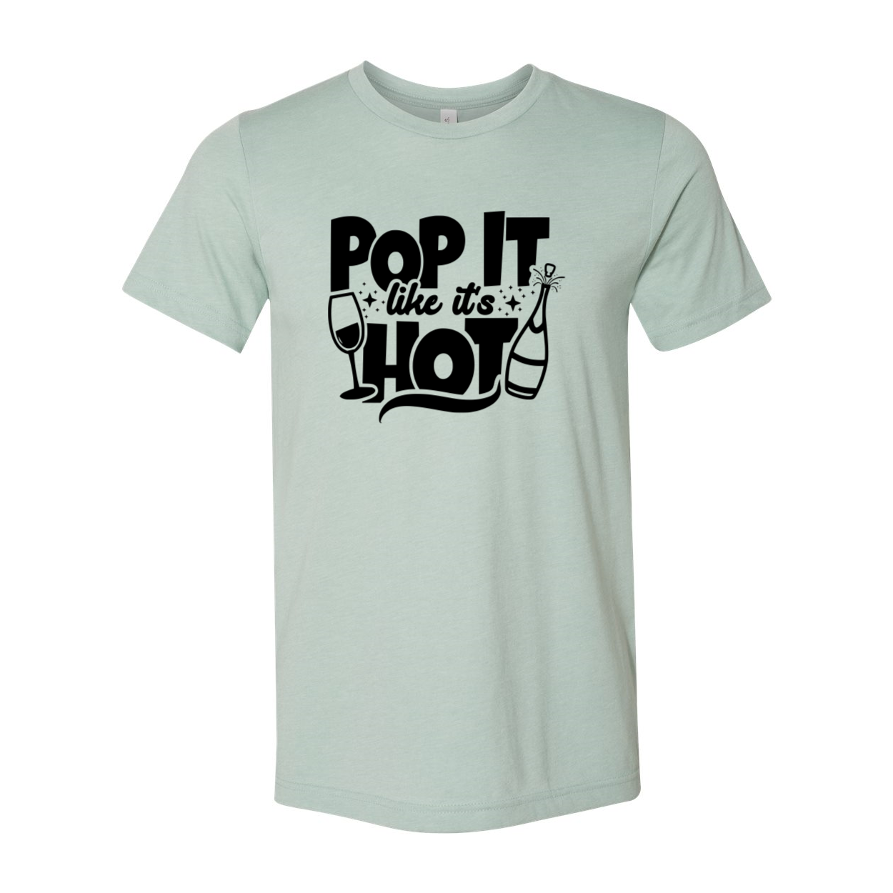 DT0862 Pop It Like Its Hot Shirt in various colors, showcasing its soft fabric and stylish design.