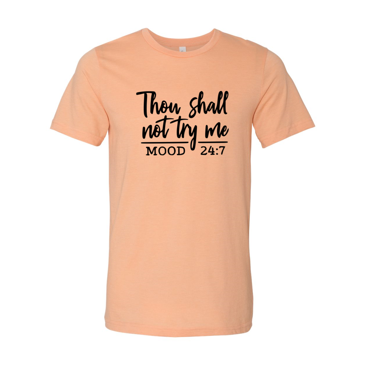 DT1028 Thou Shall Dont Try Me Shirt in various colors, showcasing its comfortable fit and stylish design.