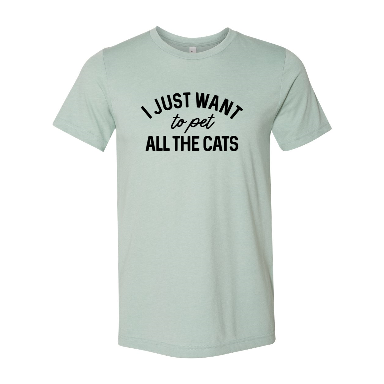 Unisex T-shirt featuring the phrase 'I Just Want To Pet All The Cat' in a playful design, made from soft ring spun cotton.