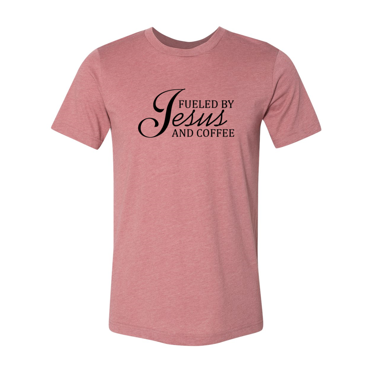 A comfortable unisex T-shirt featuring the phrase 'Fueled By Jesus And Coffee' in stylish print, available in multiple colors.