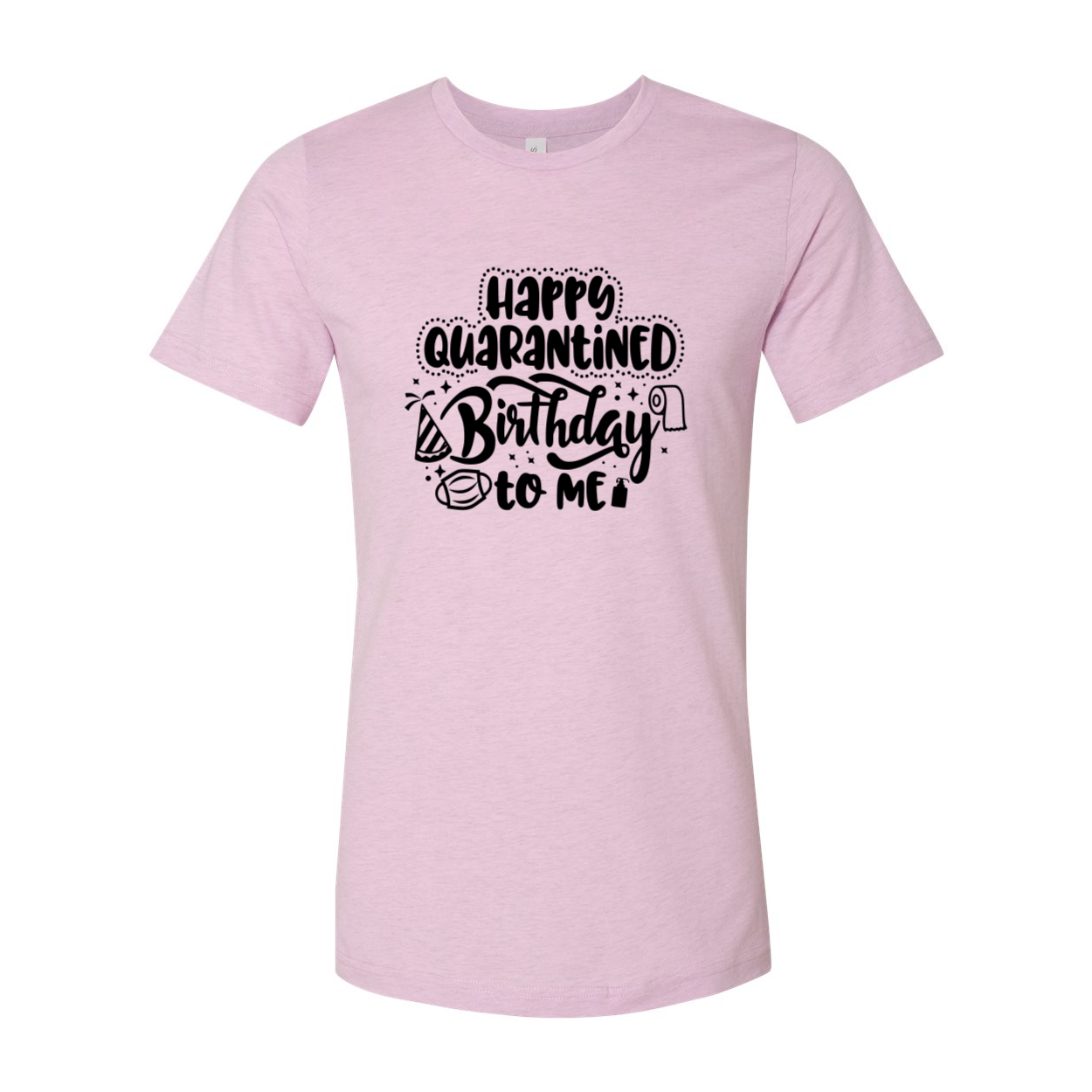 Happy Quarantined Birthday T-shirt in various colors, showcasing its soft fabric and stylish design.