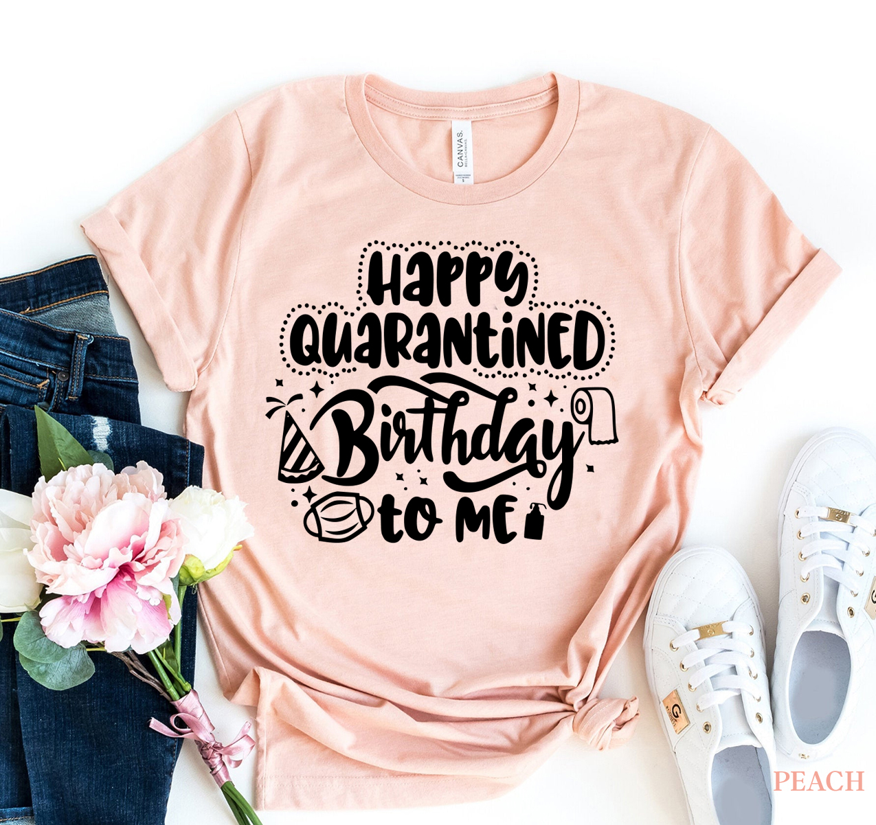 Happy Quarantined Birthday T-shirt made of premium ring spun cotton with a vibrant print design.