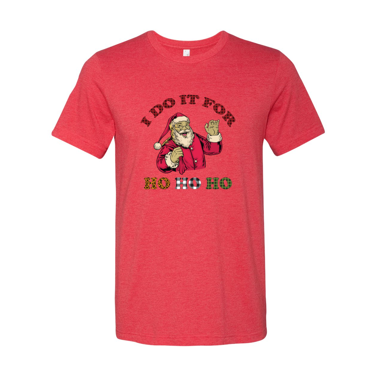 I Do It For Ho Ho Ho Shirt in various colors, showcasing its comfortable fit and festive design.