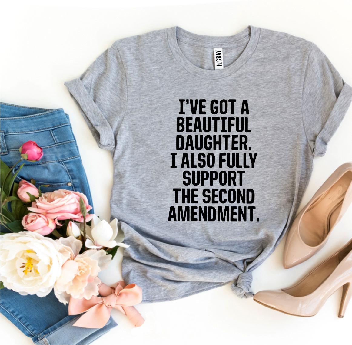 A stylish 'I have Got a Beautiful Daughter' T-shirt made from premium ring spun cotton, featuring a vibrant flex print design.