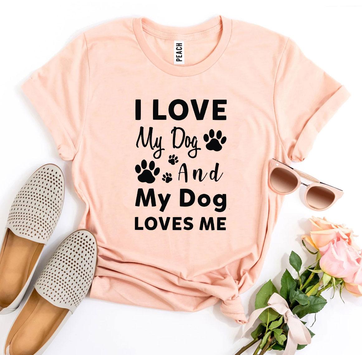 I Love My Dog And My Dog Loves Me T-shirt in various sizes, showcasing its soft cotton fabric and vibrant print.