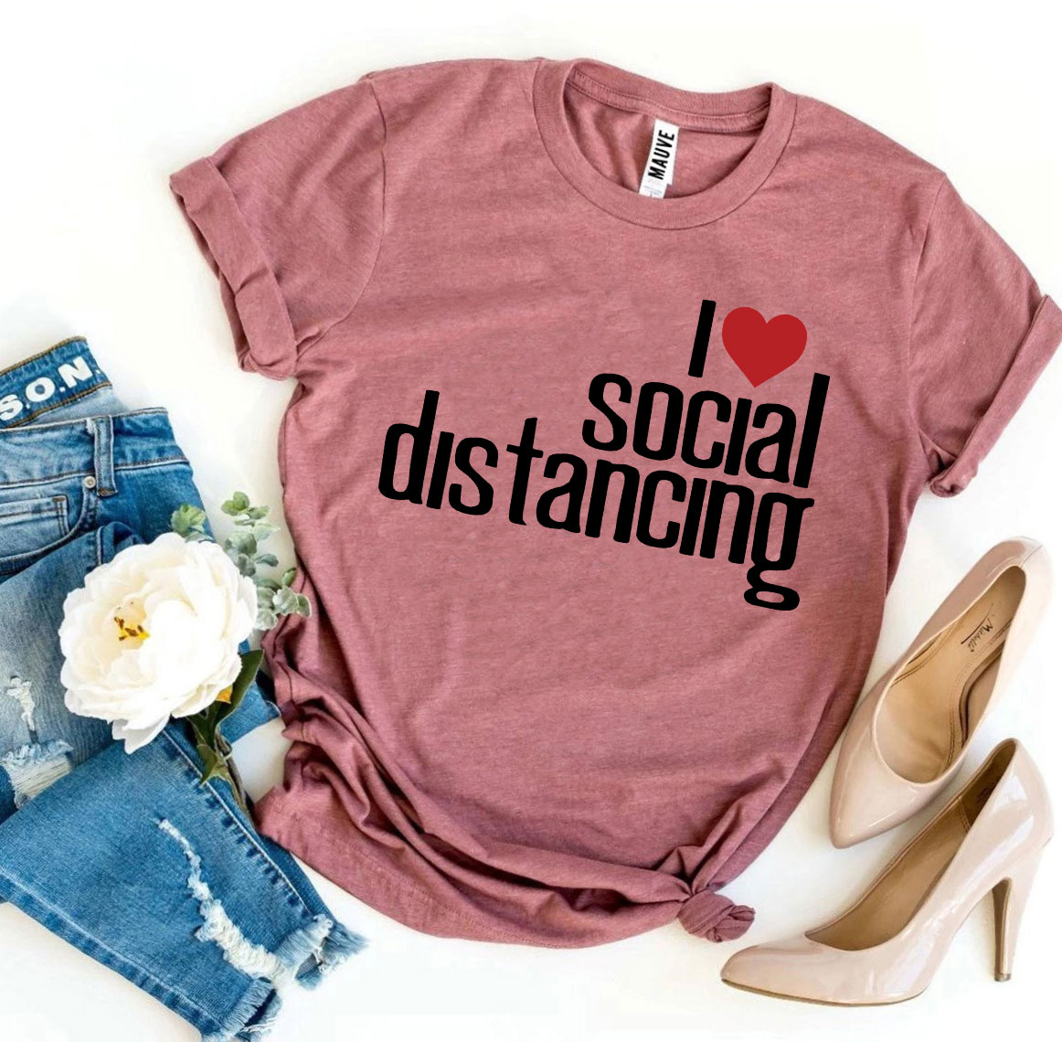 I Love Social Distancing T-shirt made of soft ring spun cotton with a stylish print design.