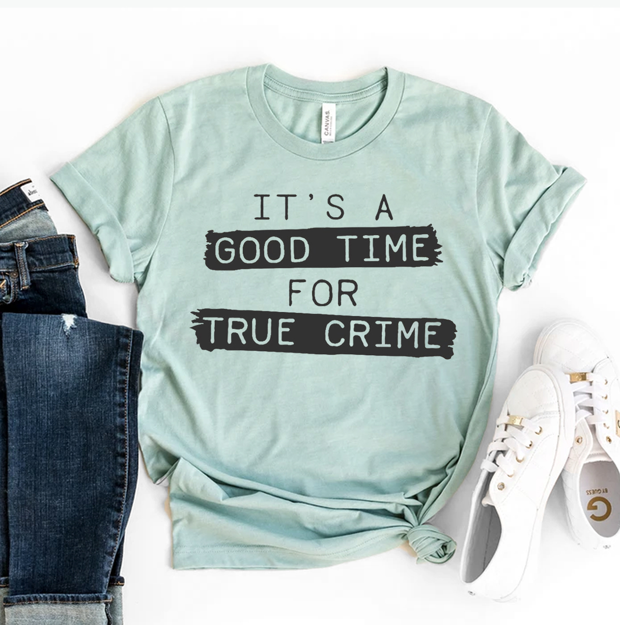 It's A Good Time For True Crime T-shirt made of premium ring spun cotton with a striking design.
