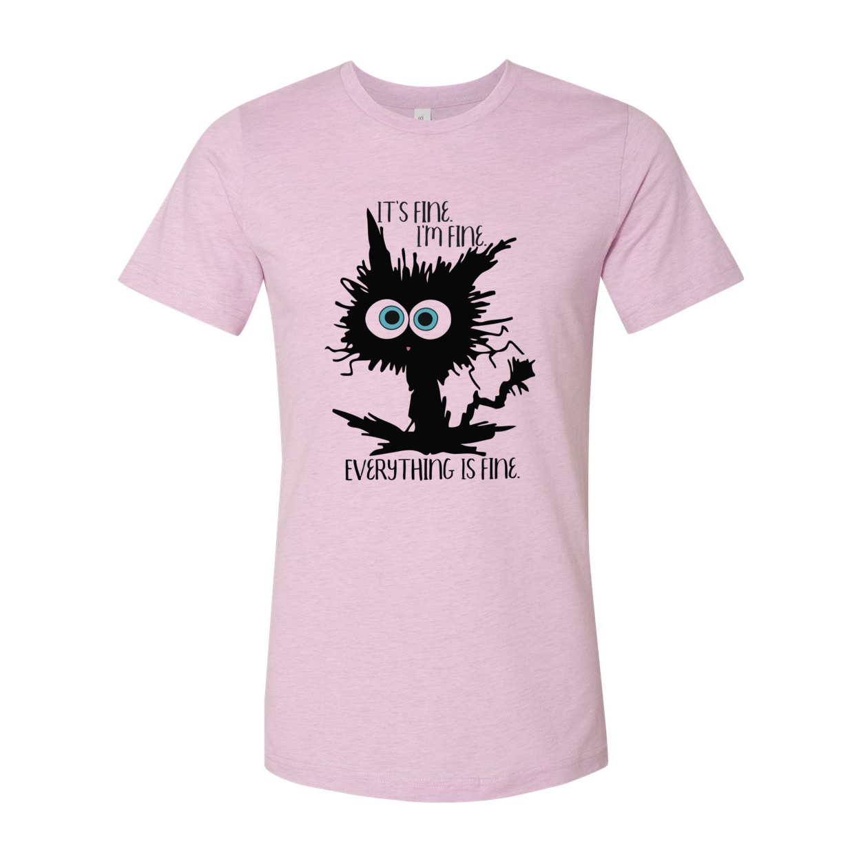 A stylish unisex T-shirt featuring the phrase 'It's Fine I'm Fine Everything's Fine' in a vibrant print, made from soft ring spun cotton.