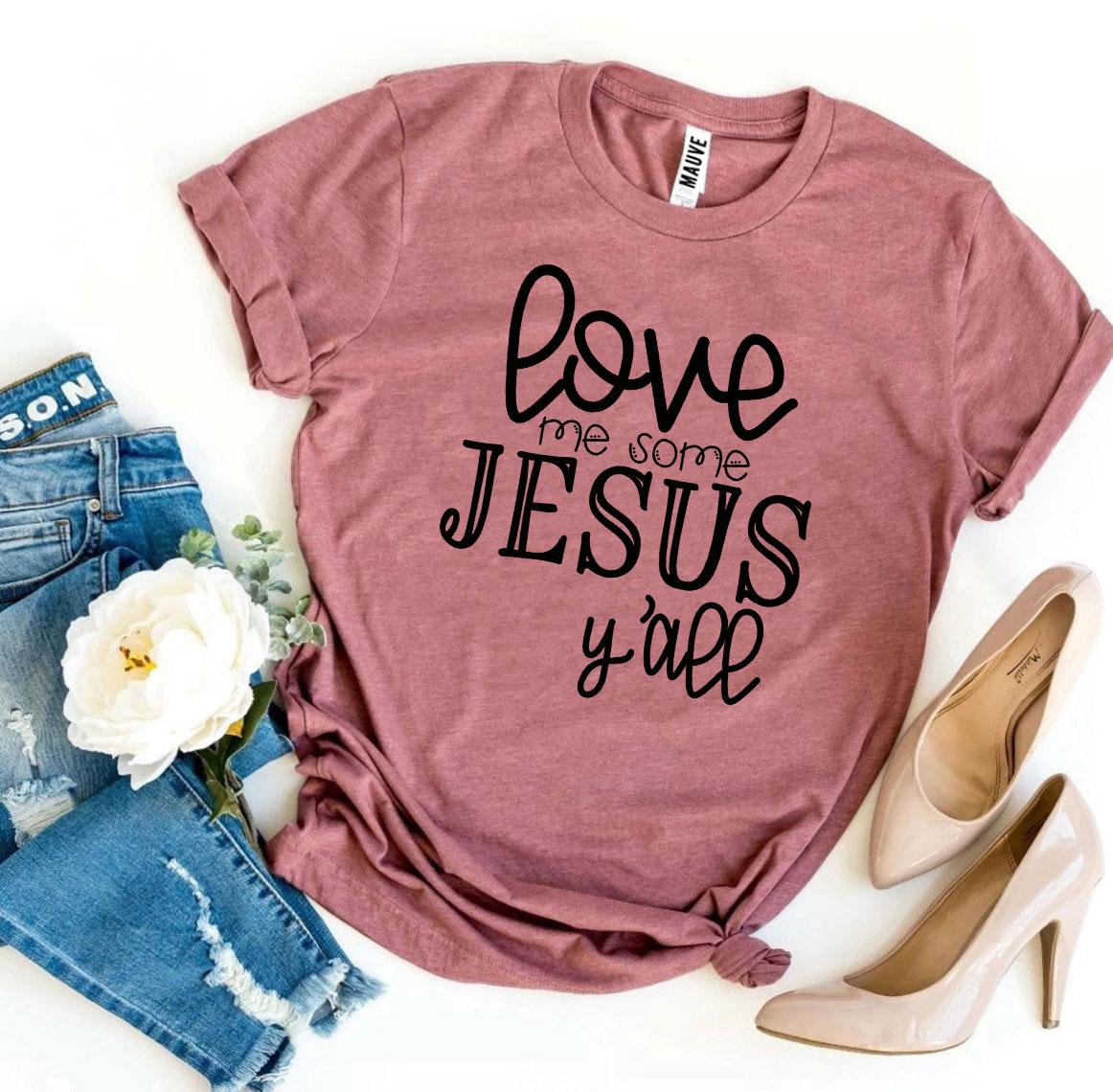 Love Me Some Jesus T-shirt made of premium ring spun cotton with a vibrant flex print design.