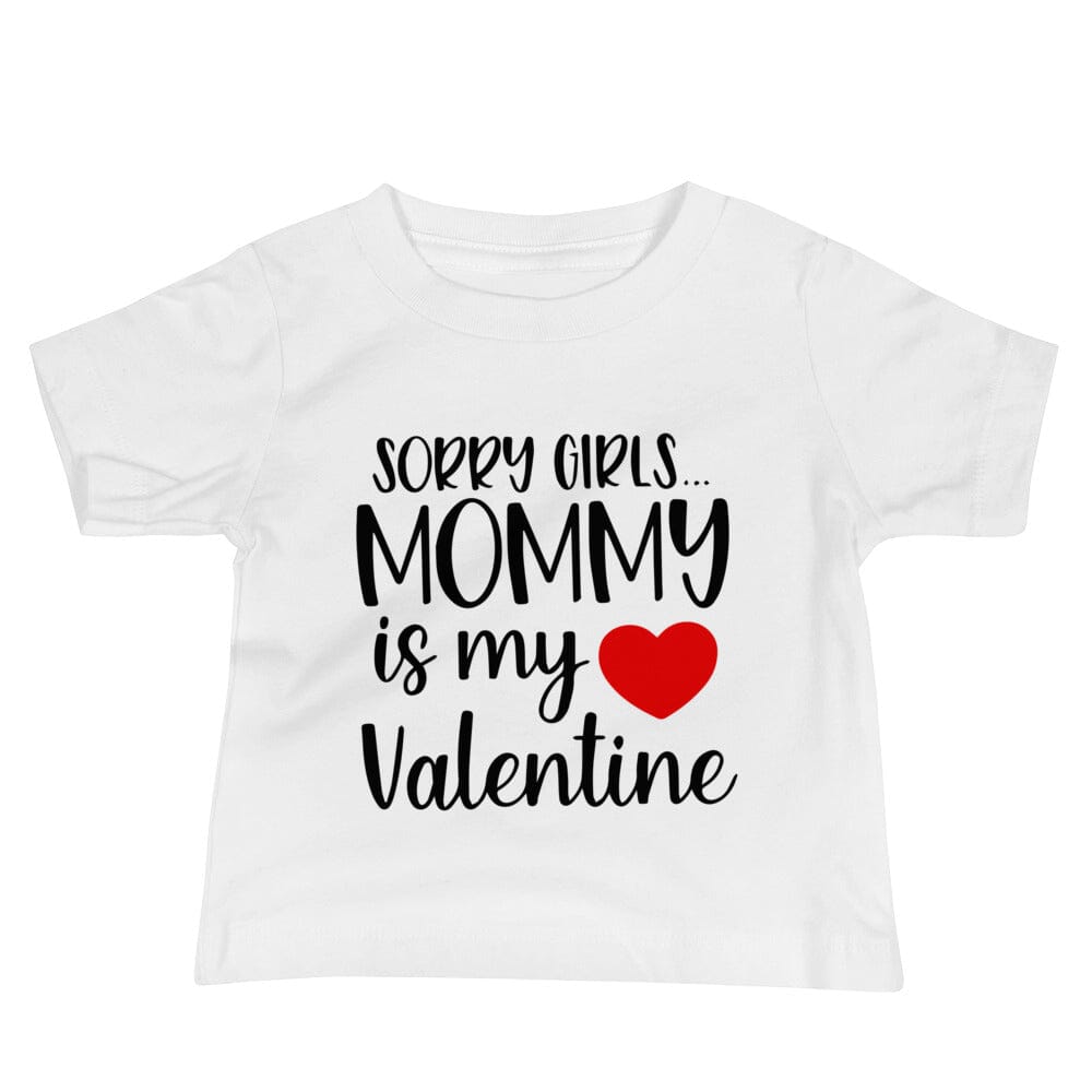 A white baby tee with the text 'Mommy is My Valentine' printed in a cute font, perfect for infants.