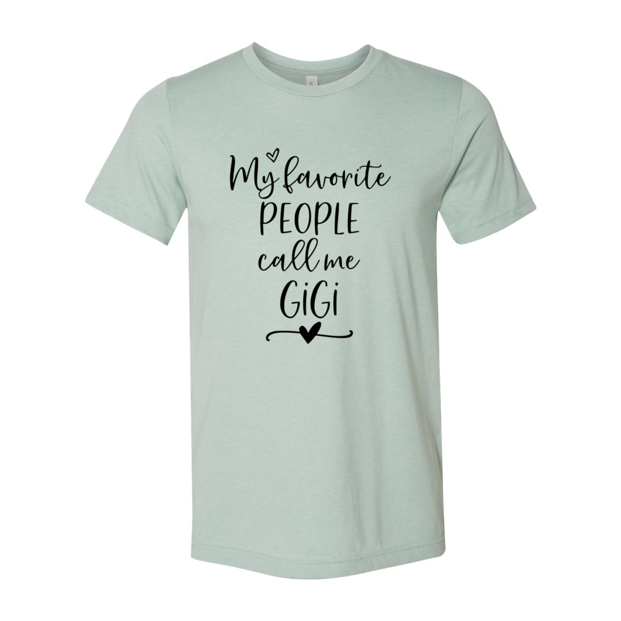 A stylish unisex T-shirt featuring the phrase 'My Favorite People Call Me Gigi' in vibrant colors, made from soft ring spun cotton.