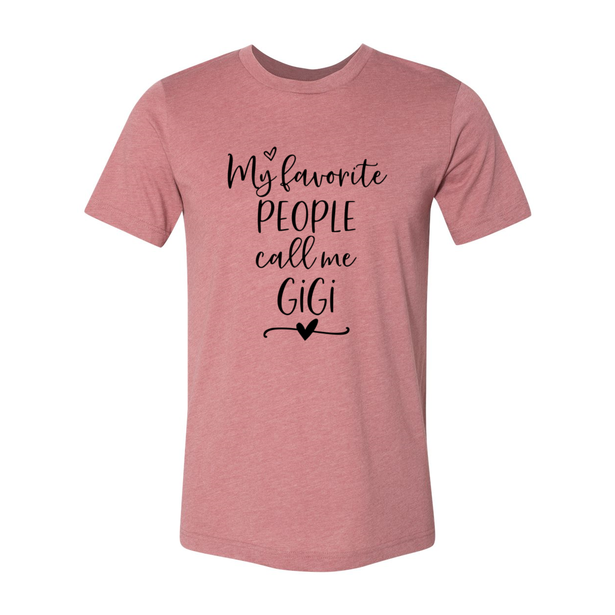 A stylish unisex T-shirt featuring the phrase 'My Favorite People Call Me Gigi' in vibrant colors, made from soft ring spun cotton.