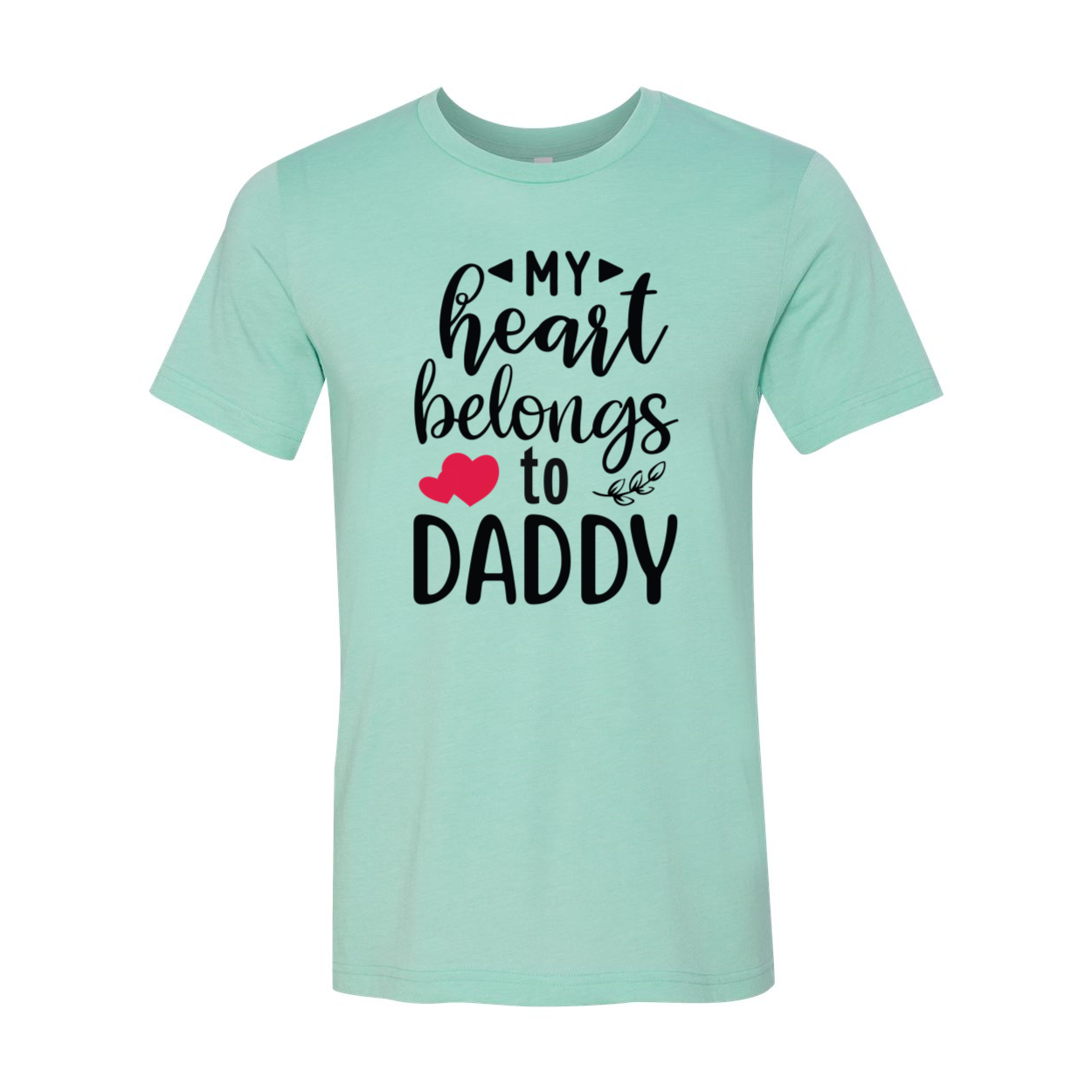 Unisex My Heart Belongs To Daddy Shirt in various colors, showcasing its soft fabric and stylish design.
