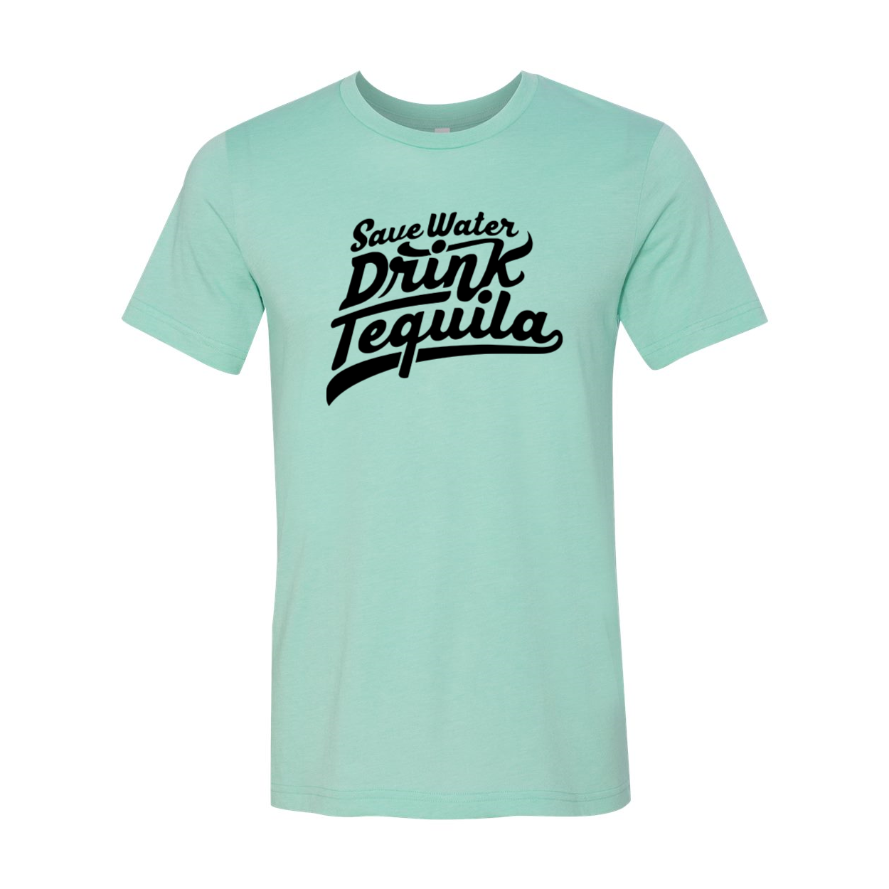A stylish unisex Save Water Drink Tequila Shirt in various colors, made from soft ring spun cotton, featuring a humorous print.