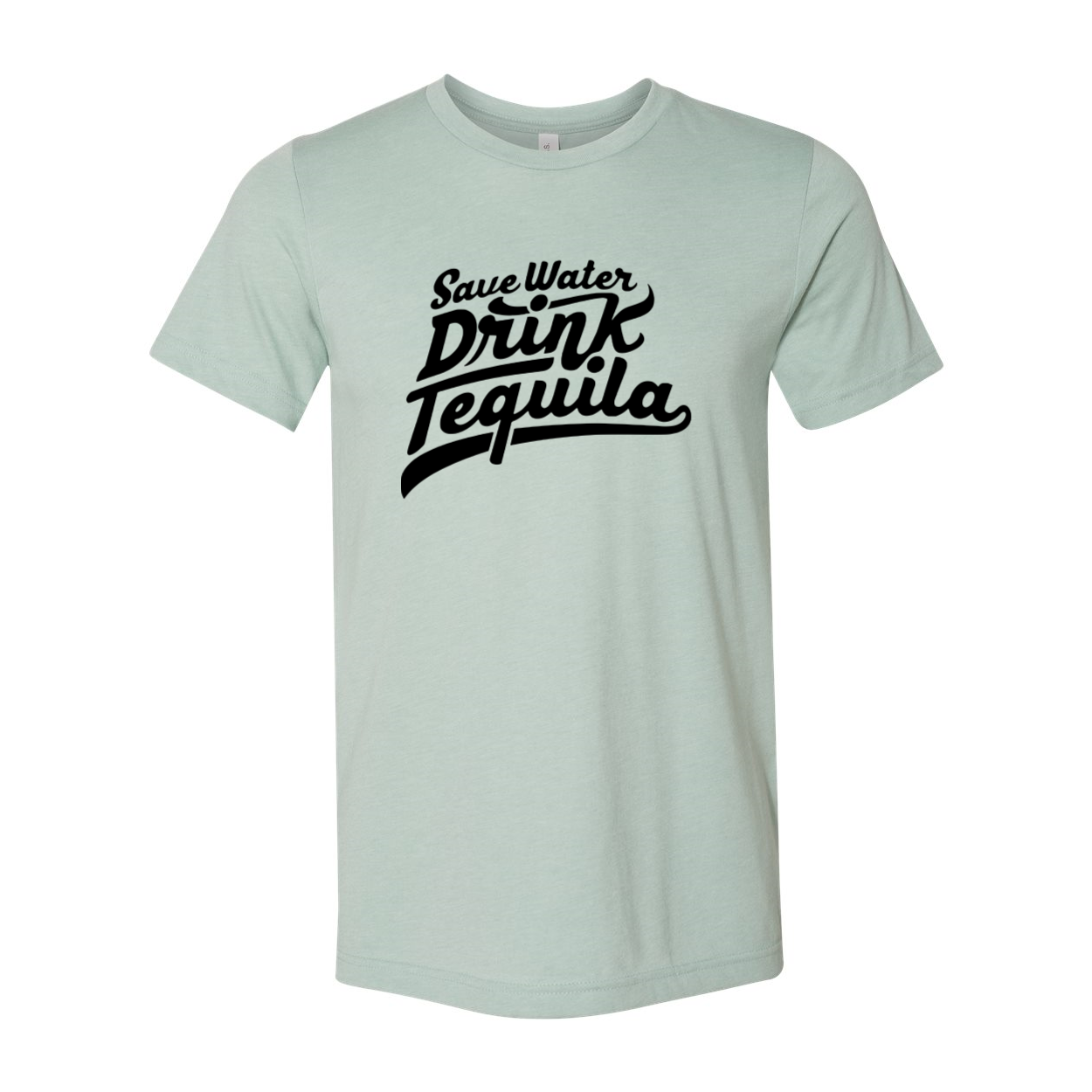 A stylish unisex Save Water Drink Tequila Shirt in various colors, made from soft ring spun cotton, featuring a humorous print.