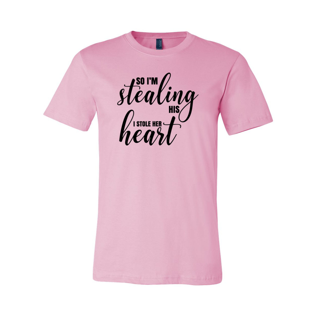 A stylish unisex T-shirt featuring the phrase 'So I'm Stealing His Heart' printed on it, available in various colors.