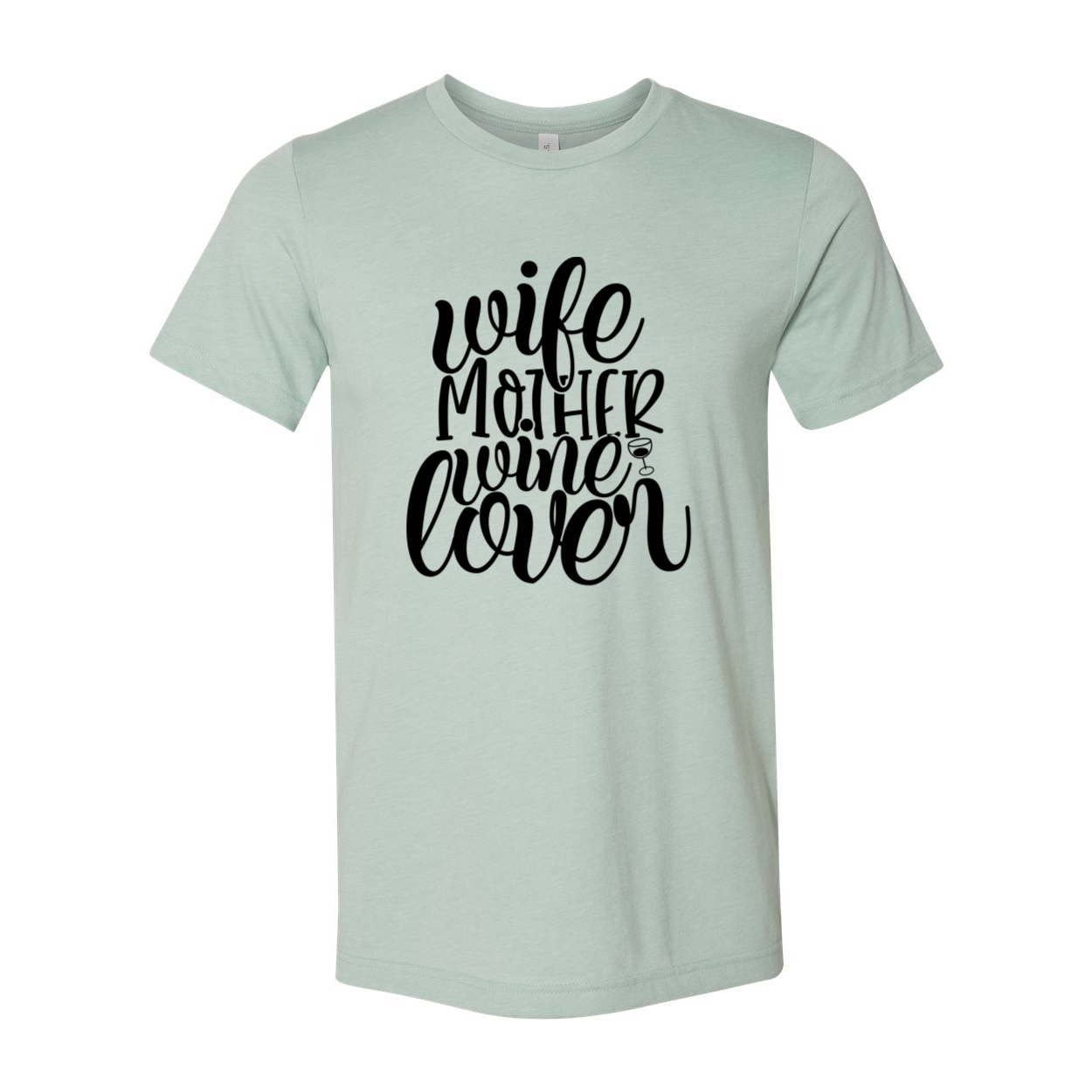 A comfortable unisex T-shirt featuring the phrase 'Wife Mother Wine Lover' in stylish print, available in multiple colors.