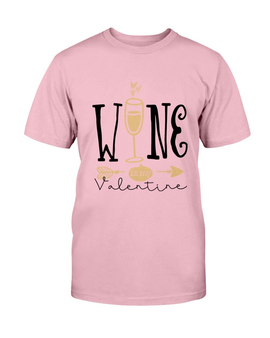 Unisex Wine Is My Valentine Shirt in various colors, showcasing a comfortable fit and high-quality print.