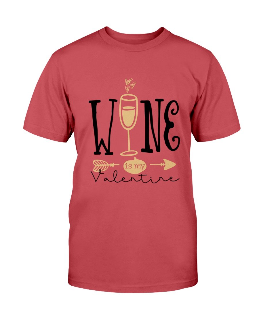 Unisex Wine Is My Valentine Shirt in various colors, showcasing a comfortable fit and high-quality print.