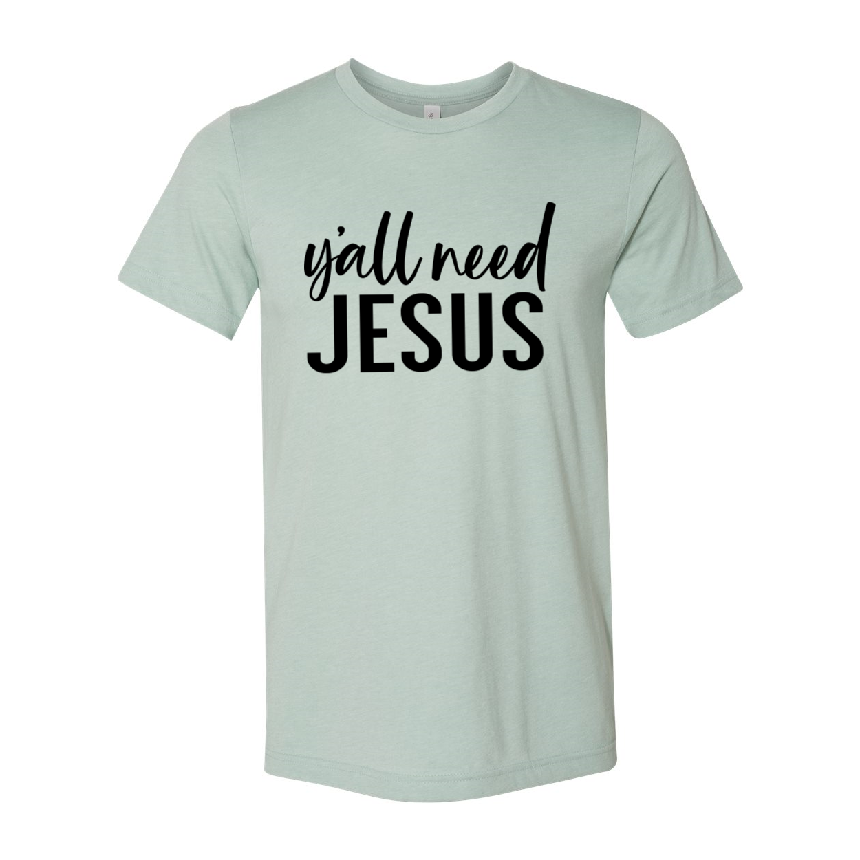 Y'all Need Jesus T-shirt in various sizes, showcasing its unisex design and soft fabric.