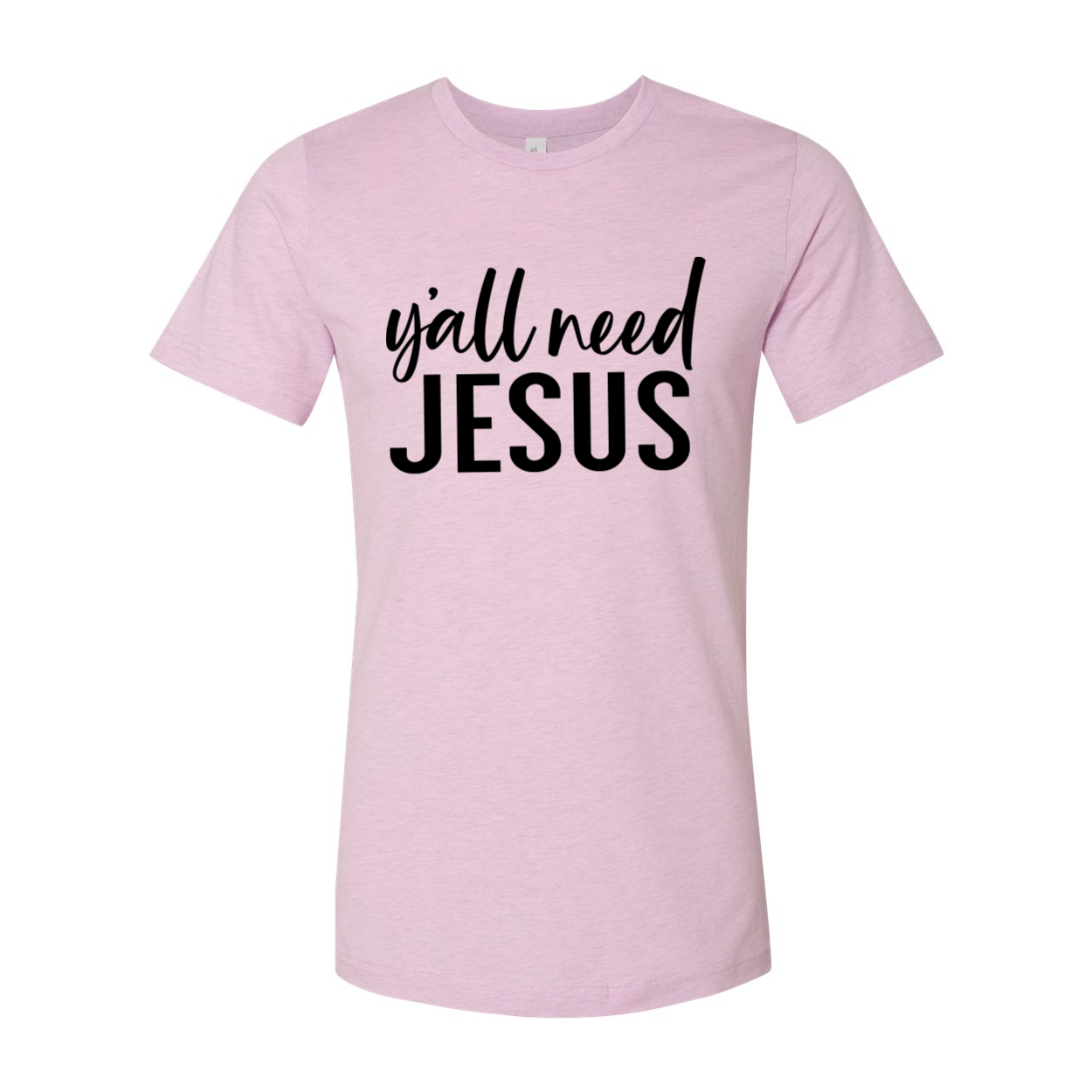 Y'all Need Jesus T-shirt in various sizes, showcasing its unisex design and soft fabric.