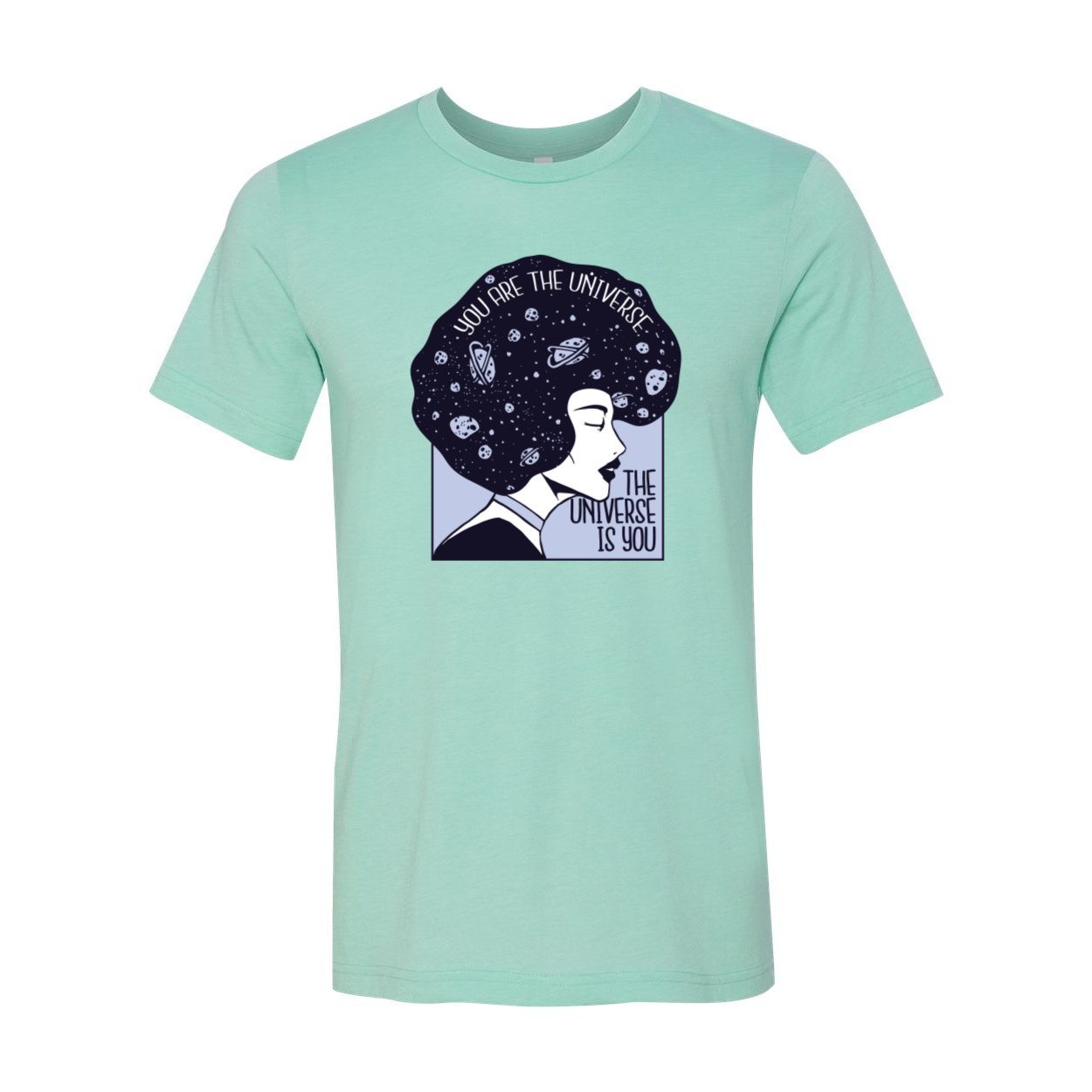 You Are The Universe T-shirt displayed on a mannequin, showcasing its unisex design and soft fabric.