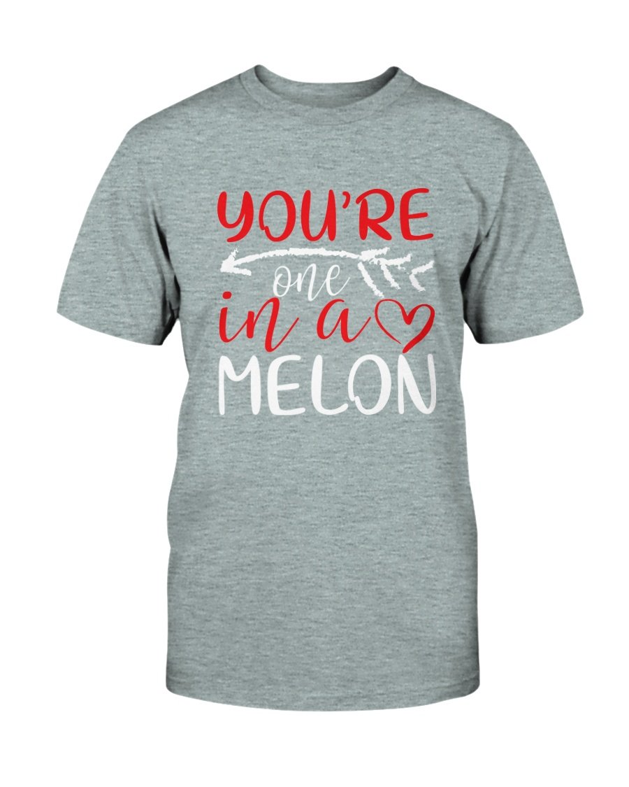 You're One In A Melon Shirt displayed in various colors, showcasing its soft fabric and stylish design.