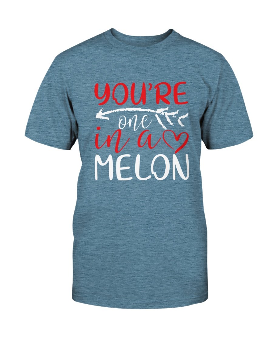 You're One In A Melon Shirt displayed in various colors, showcasing its soft fabric and stylish design.