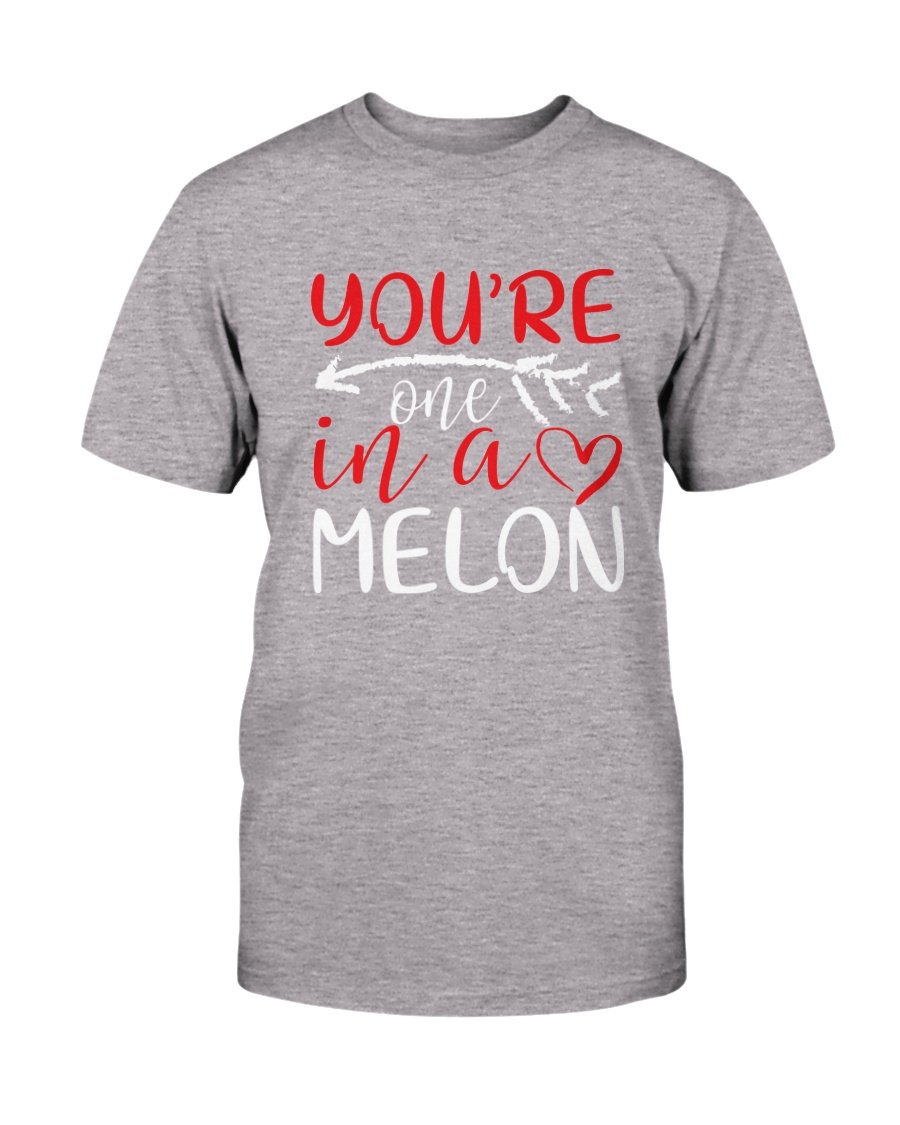 You're One In A Melon Shirt displayed in various colors, showcasing its soft fabric and stylish design.