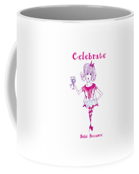 Celebrate Bibi Because ceramic coffee mug in two sizes, showcasing its vibrant design and durable material.