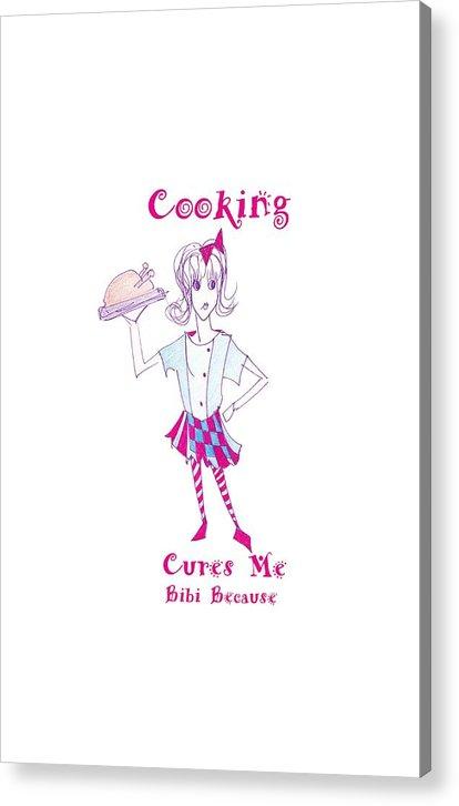 Cooking Cures Me Bibi acrylic print showcasing vibrant colors on a clear acrylic sheet.