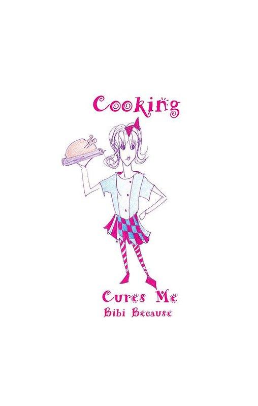 Colorful 'Cooking Cures Me Bibi Because' art print by Sharon Tatem featuring vibrant cooking-themed imagery.